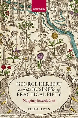 E-Book (pdf) George Herbert and the Business of Practical Piety von Ceri Sullivan