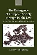 E-Book (epub) The Emergence of European Society through Public Law von Armin Von Bogdandy