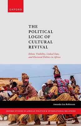 Livre Relié The Political Logic of Cultural Revival de Amanda Lea Robinson