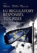 Livre Relié EU Regulatory Responses to Crises de 