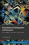 Livre Relié Constitutional Disintegration and Disruption de Oliver Garner