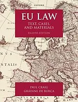 Kartonierter Einband EU Law von Paul Craig, Gráinne de Búrca