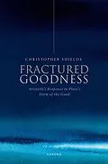 E-Book (epub) Fractured Goodness von Christopher Shields
