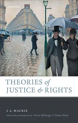 E-Book (pdf) Theories of Justice and Rights von J. L. Mackie