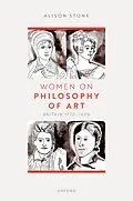 PDF Women on Philosophy of Art von Alison Stone
