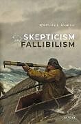 Livre Relié Skepticism and Fallibilism de Jonathan L. Kvanvig