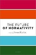 Livre Relié The Future of Normativity de 