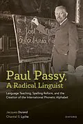 E-Book (pdf) Paul Passy, A Radical Linguist von Jacques Durand, Chantal S. Lyche