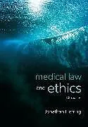 Kartonierter Einband Medical Law and Ethics von Jonathan Herring
