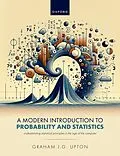 E-Book (pdf) A Modern Introduction to Probability and Statistics von Graham J. G. Upton