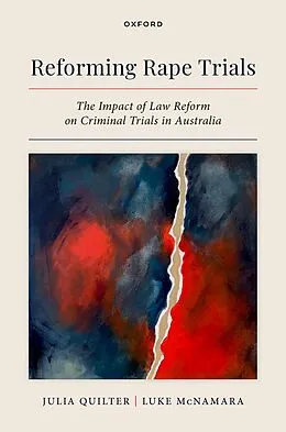 E-Book (pdf) Reforming Rape Trials von Julia Quilter, Luke McNamara