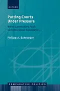 E-Book (epub) Putting Courts Under Pressure von Philipp A. Schroeder