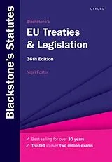 Kartonierter Einband Blackstone's EU Treaties & Legislation von Foster Nigel