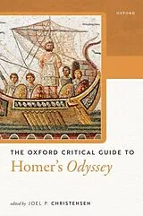 Kartonierter Einband The Oxford Critical Guide to Homer's Odyssey von