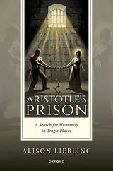 Fester Einband Aristotle's Prison von Alison Liebling
