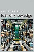 Fear of Knowledge