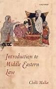 Fester Einband Introduction to Middle Eastern Law von Chibli Mallat