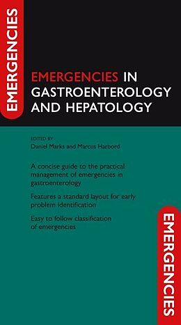 Kartonierter Einband Emergencies in Gastroenterology and Hepatology von Daniel Marks, Marcus Harbord