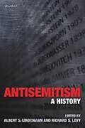 Couverture cartonnée Antisemitism de Richard S. Levy, Albert S. Lindemann