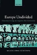 Couverture cartonnée Europe Undivided de Milada Anna Vachudova