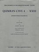 Discoveries in the Judaean Desert: Volume XXXIII: Unidentified Fragments from Qumran Cave 4