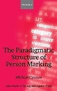 The Paradigmatic Structure of Person Marking