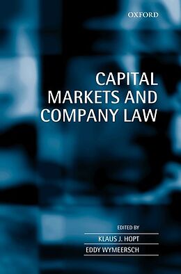 Fester Einband Capital Markets and Company Law von Klaus J. Wymeersch, Eddy Hopt