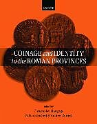 Coinage and Identity in the Roman Provinces