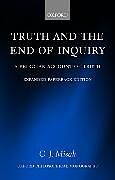 Kartonierter Einband Truth and the End of Inquiry von C. J. Misak