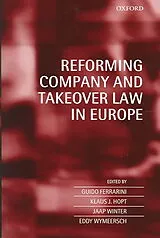 Fester Einband Reforming Company and Takeover Law in Europe von Guido (Professor of Law At the Universi Ferrarini