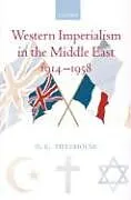 Western Imperialism in the Middle East 1914-1958