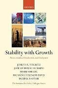 Couverture cartonnée Stability with Growth de Joseph Stiglitz, Jose Antonio Ocampo, Shari Spiegel