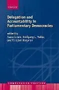 Kartonierter Einband Delegation and Accountability in Parliamentary Democracies von Kaare; Muller, Wolfgang C. et al Strom