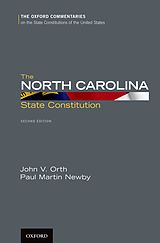 eBook (pdf) The North Carolina State Constitution de John V. Orth, Paul M. Newby