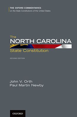 eBook (pdf) The North Carolina State Constitution de John V. Orth, Paul M. Newby