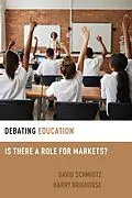 E-Book (pdf) Debating Education von Harry Brighouse, David Schmidtz