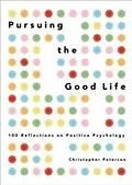 E-Book (epub) Pursuing the Good Life von Christopher Peterson