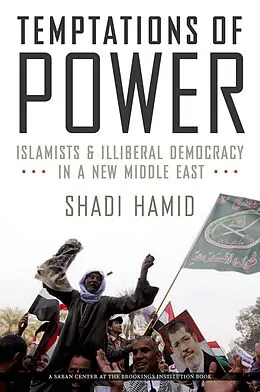 E-Book (pdf) Temptations of Power von Shadi Hamid