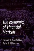 ePUB The Economics of Financial Markets von Hendrik S. Houthakker, Peter J. Williamson