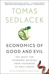 Couverture cartonnée Economics of Good and Evil de Tomas Sedlacek, Vaclav Havel