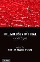 eBook (epub) The Milosevic Trial de Timothy William Waters