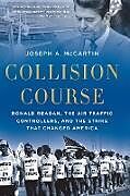 Couverture cartonnée Collision Course de Joseph A McCartin