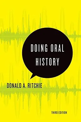 E-Book (epub) Doing Oral History von Donald A. Ritchie