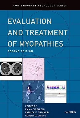 E-Book (epub) Evaluation and Treatment of Myopathies von Emma Ciafaloni, Patrick Chinnery, Robert Griggs