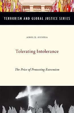 E-Book (pdf) Tolerating Intolerance von Amos N. Guiora