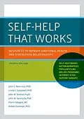 E-Book (pdf) Self-Help That Works von John C. Norcross, Linda F. Campbell, John M. Psyd Grohol