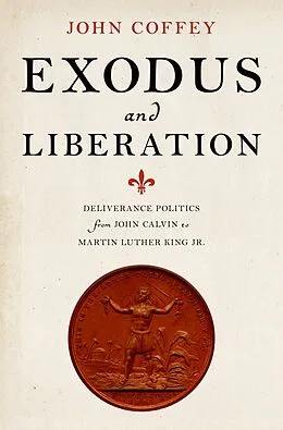E-Book (pdf) Exodus and Liberation von John Coffey