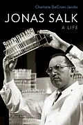 E-Book (epub) Jonas Salk von Charlotte DeCroes Jacobs