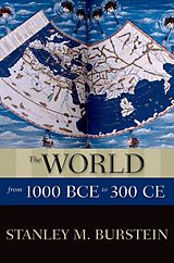 E-Book (epub) The World from 1000 BCE to 300 CE von Stanley M. Burstein