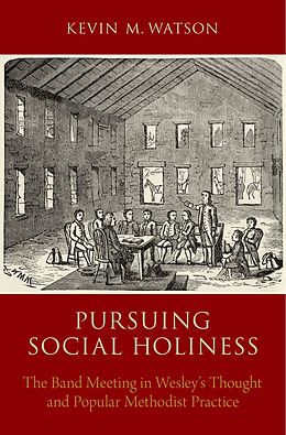 eBook (pdf) Pursuing Social Holiness de Kevin M. Watson